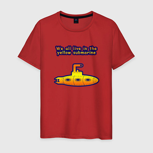 Мужская футболка We all live in the yellow submarine / Красный – фото 1