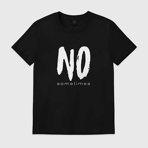 Мужская футболка Надпись no sometimes / Черный – фото 1