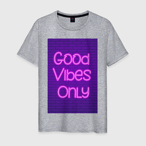 Мужская футболка Неоновая надпись good vibes only и кирпичная стена / Меланж – фото 1