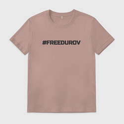 Мужская футболка FREEDUROV - Павел Дуров свобода