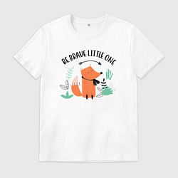 Мужская футболка Будь смелым малыш