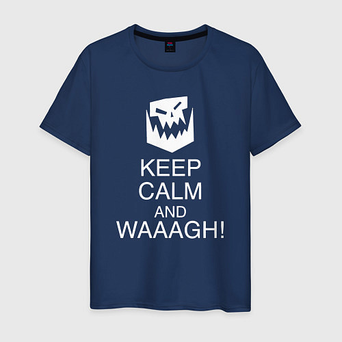 Мужская футболка Warhammer keep calm and waaagh / Тёмно-синий – фото 1