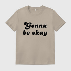 Мужская футболка Всё будет хорошо - девиз