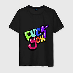 Футболка хлопковая мужская Fuck you multicolor, цвет: черный