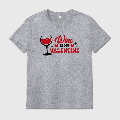 Мужская футболка Wine is my valentine / Меланж – фото 1