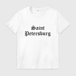 Футболка хлопковая мужская Saint Petersburg - Russia, цвет: белый