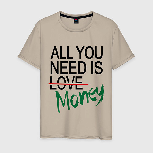 Мужская футболка All you need is money / Миндальный – фото 1