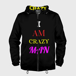 Мужская ветровка I am crazy man