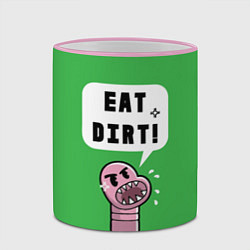 Кружка 3D Eat Dirt, цвет: 3D-розовый кант — фото 2