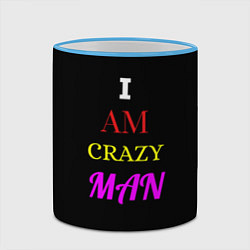 Кружка 3D I am crazy man, цвет: 3D-небесно-голубой кант — фото 2