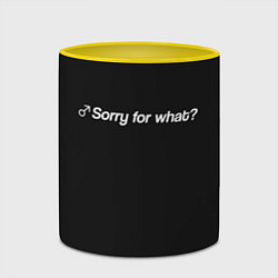 Кружка 3D Sorry for what?, цвет: 3D-белый + желтый — фото 2