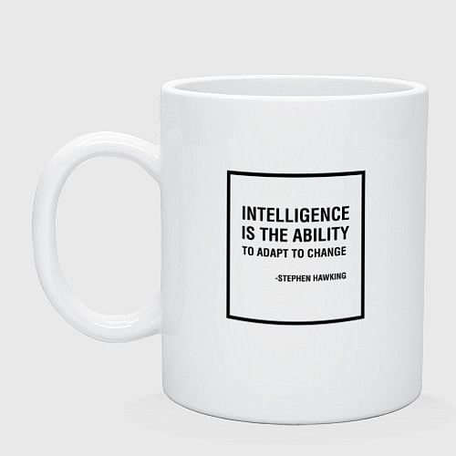 Кружка Intelligence is the ability / Белый – фото 1