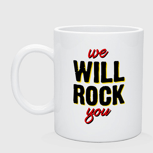 Кружка We will rock you! / Белый – фото 1