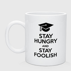 Кружка Stay Hungry & Stay Foolish