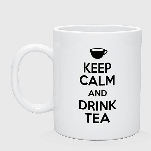 Кружка Keep Calm & Drink Tea / Белый – фото 1
