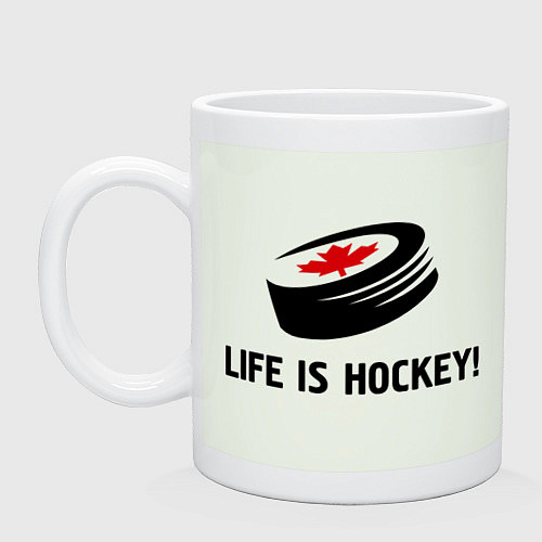 Кружка Life is hockey! / Фосфор – фото 1