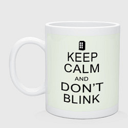 Кружка керамическая Keep Calm & Don't Blink, цвет: фосфор