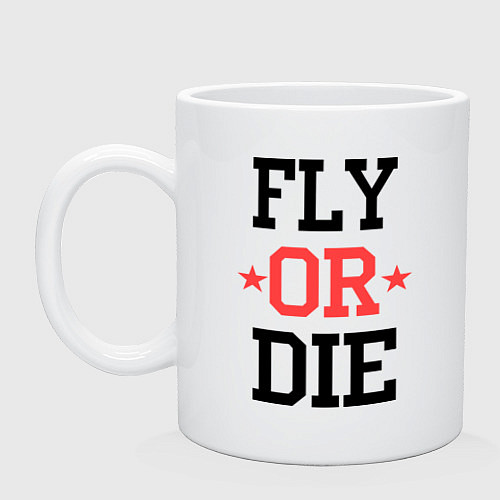 Кружка Fly or Die / Белый – фото 1