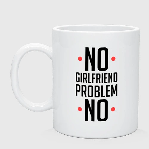 Кружка No Girlfriend / Белый – фото 1