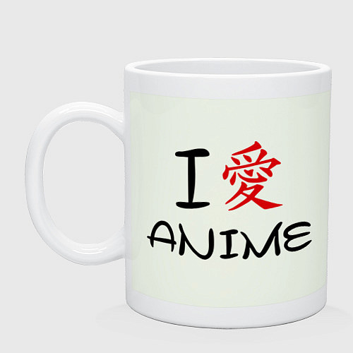 Кружка I love anime / Фосфор – фото 1