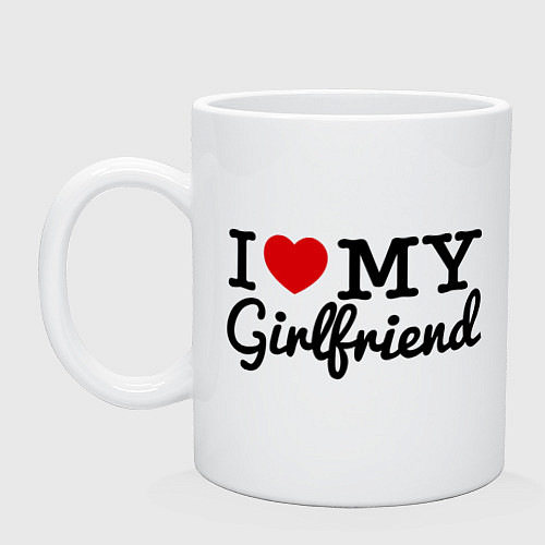 Кружка I love my girlfriend / Белый – фото 1