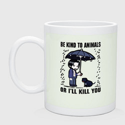 Кружка керамическая Be kind to animals or I'll kil, цвет: фосфор