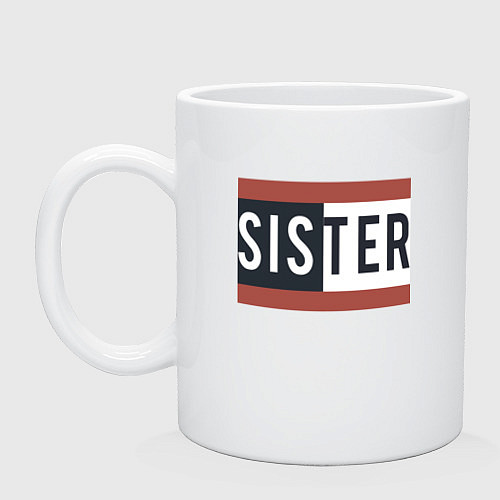 Кружка Sister / Белый – фото 1