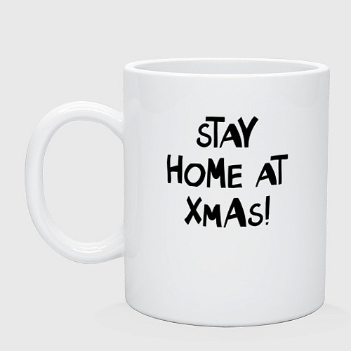 Кружка Stay home at xmas! / Белый – фото 1