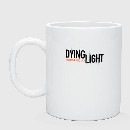 Кружка DYING LIGHT GOOD NIGHT & GOOD LUCK LOGO / Белый – фото 1