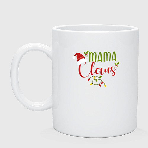 Кружка Mama Claus Family / Белый – фото 1