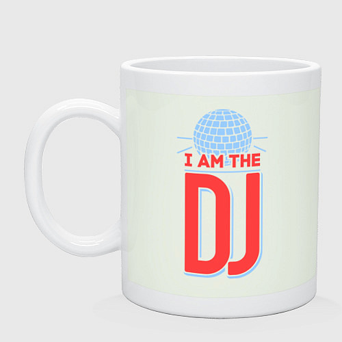 Кружка I am the DJ / Фосфор – фото 1