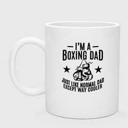 Кружка керамическая Im a boxing dad, цвет: белый