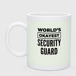 Кружка керамическая The worlds okayest security guard, цвет: фосфор