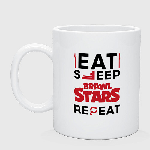 Кружка Надпись: eat sleep Brawl Stars repeat / Белый – фото 1