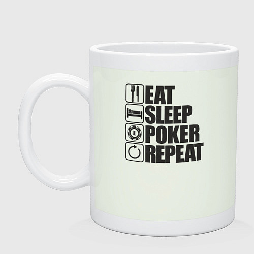 Кружка Eat, sleep, poker, repeat / Фосфор – фото 1