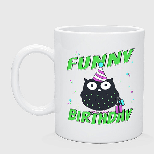 Кружка Funny Birthday веселого дня рождения и сова в колп / Белый – фото 1