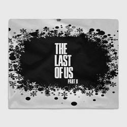 Плед флисовый ОДНИ ИЗ НАС l THE LAST OF US 2, цвет: 3D-велсофт