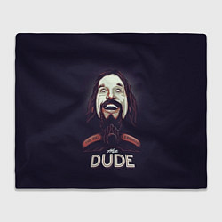 Плед флисовый Большой Лебовский The Dude, цвет: 3D-велсофт