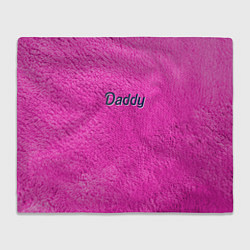Плед флисовый Daddy pink, цвет: 3D-велсофт