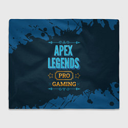 Плед флисовый Игра Apex Legends: PRO Gaming, цвет: 3D-велсофт