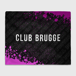 Плед флисовый Club Brugge pro football: надпись и символ, цвет: 3D-велсофт