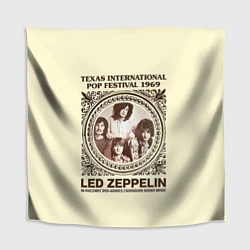 Скатерть для стола Led Zeppelin - Texas International Pop Festival 19, цвет: 3D-принт