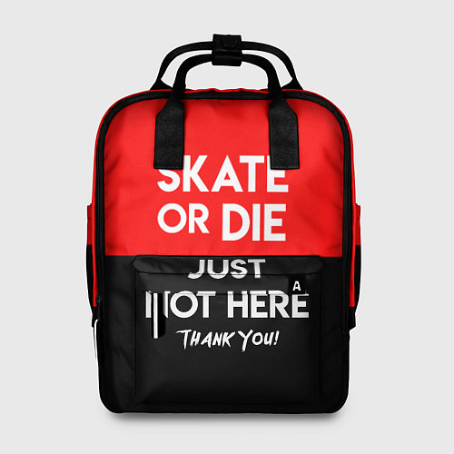 Женский рюкзак Skate or Die: Just not here / 3D-принт – фото 1