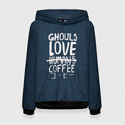 Женская толстовка Ghouls Love Coffee