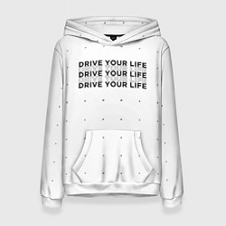 Женская толстовка Drive Your Live