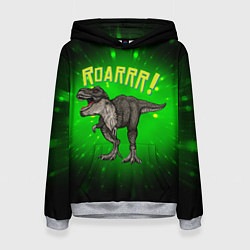 Женская толстовка Roarrr! Динозавр T-rex