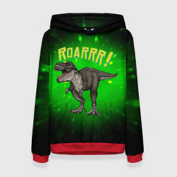 Женская толстовка Roarrr! Динозавр T-rex