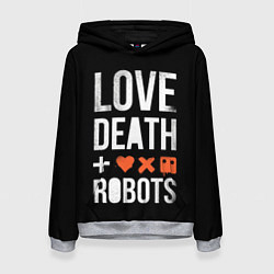 Женская толстовка Love Death Robots