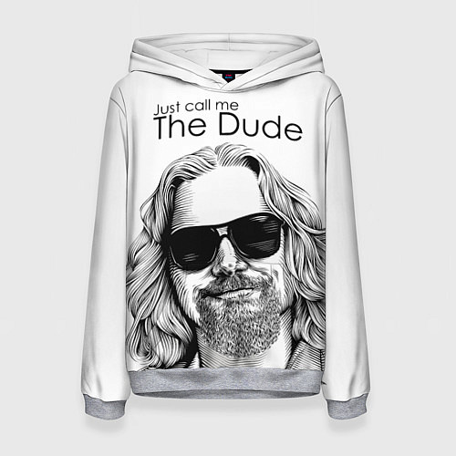 Женская толстовка Just call me the Dude / 3D-Меланж – фото 1
