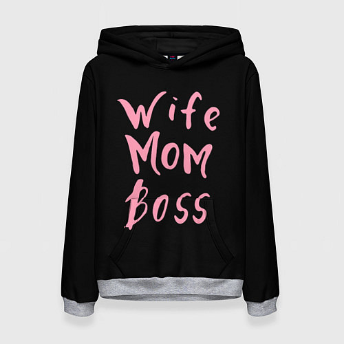 Женская толстовка Wife Mom Boss / 3D-Меланж – фото 1